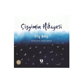Çizgimin Hikayesi - Elif Yelis