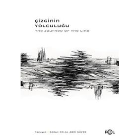 ÇİZGİNİN YOLCULUĞU - SELAHATTIN GANIZ