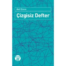 Çizgisiz Defter - Akif Emre