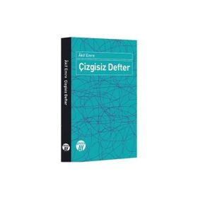 Çizgisiz Defter - Akif Emre