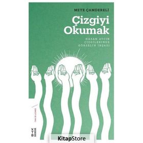Çizgiyi Okumak - Mete Çamdereli
