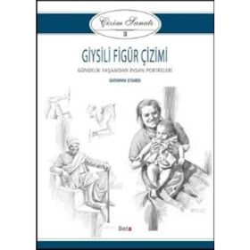 Çizim Sanatı 3 Giysili Figür Çizimi - Giovanni Civardi