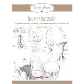 Çizim Sanatı 6 - İnsan Anatomisi - Giovanni Civardi