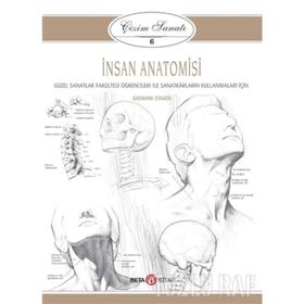 Çizim Sanatı 6 - İnsan Anatomisi - Giovanni Civardi