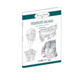 Çizim Sanatı 8 - Perspektifi Anlamak - Giovanni Civardi