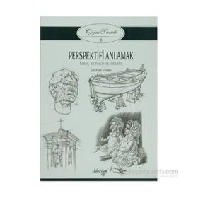 Çizim Sanatı 8 - Perspektifi Anlamak - Giovanni Civardi