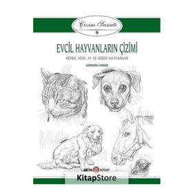 Çizim Sanatı 9 - Evcil Hayvanların Çizimi - Giovanni Civardi