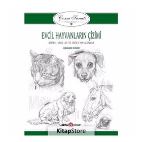 Çizim Sanatı 9 - Evcil Hayvanların Çizimi - Giovanni Civardi