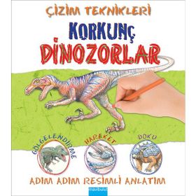Çizim Teknikleri Korkunç Dinozorlar - Susie Hodge