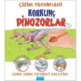 Çizim Teknikleri Korkunç Dinozorlar - Susie Hodge