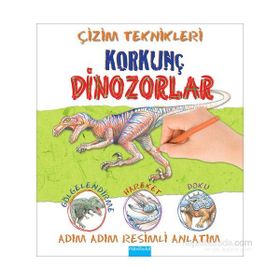 Çizim Teknikleri Korkunç Dinozorlar - Susie Hodge