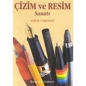 ÇİZİM VE RESIM SANATI - JOSE M. PARRAMON