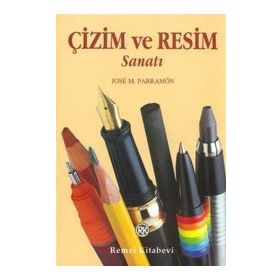 ÇİZİM VE RESIM SANATI - JOSE M. PARRAMON