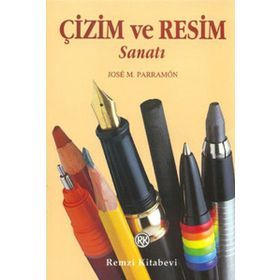 ÇİZİM VE RESIM SANATI - JOSE M. PARRAMON