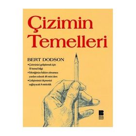 Çizimin Temelleri - Bert Dodson