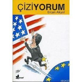 ÇİZİYORUM 2005 - ERCAN AKYOL