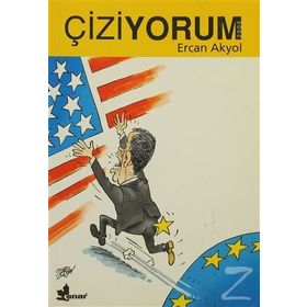 ÇİZİYORUM 2005 - ERCAN AKYOL
