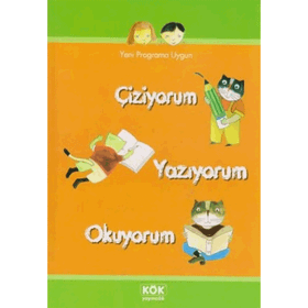 Çiziyorum Yazıyorum Okuyorum - Ebru Batur Musaoğlu