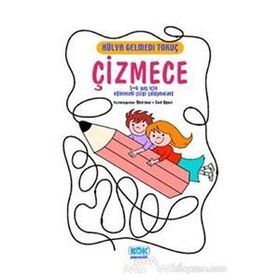 ÇİZMECE 5-6 YAŞ İÇİN EĞLENCELİ ÇİZGİ ÇALIŞMALARI - HÜLYA GELMEDI TOKUÇ