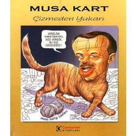 ÇİZMEDEN YUKARI - MUSA KART
