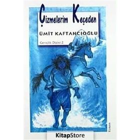 ÇİZMELERİM KEÇEDEN - ÜMİT KAFTANCIOĞLU