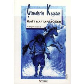 ÇİZMELERİM KEÇEDEN - ÜMİT KAFTANCIOĞLU