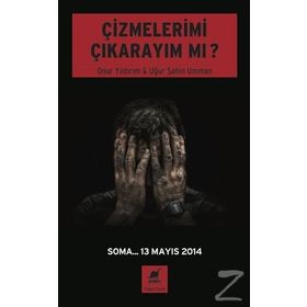 Çizmelerimi Çıkarayım mı? - Onur Yıldırım