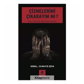 Çizmelerimi Çıkarayım mı? - Onur Yıldırım