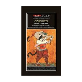Çizmeli Kedi - Grimm Kardeşler Jacob Grimm - Wilhelm Grimm Wilhelm Grimm Jacob Grimm