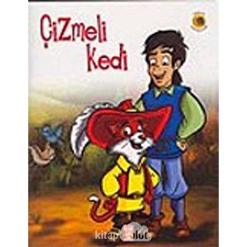 Çizmeli Kedi - Grimm Kardeşler (Jacob Grimm - Wilhelm Grimm)