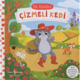 Çizmeli Kedi - İlk Öykülerim - Charles Perrault