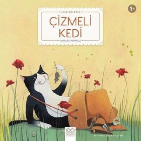 Çizmeli Kedi - İlk Öykülerim - Charles Perrault