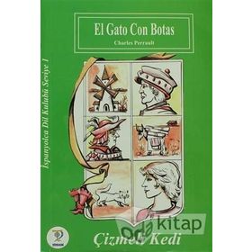 ÇİZMELİ KEDI / İSPANYOLCA SEVIYE 1 (EL GATO CON BOTAS) - CHARLES PERRAULT