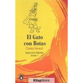 ÇİZMELİ KEDI / İSPANYOLCA SEVIYE 1 (EL GATO CON BOTAS) - CHARLES PERRAULT