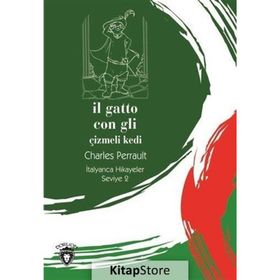 ÇİZMELİ KEDI / İTALYANCA SEVIYE-2 (IL GATTO CON GLI STIVALI) - CHARLES PERRAULT