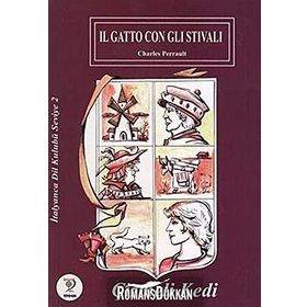 ÇİZMELİ KEDI / İTALYANCA SEVIYE-2 (IL GATTO CON GLI STIVALI) - CHARLES PERRAULT
