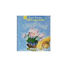 Çizmeli Kedi - Küçük Klasikler