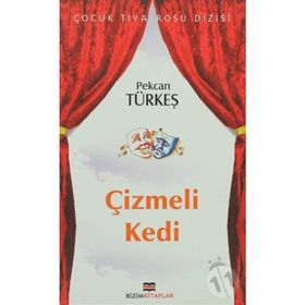 ÇİZMELİ KEDI - PEKCAN TÜRKEŞ