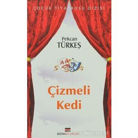 ÇİZMELİ KEDI - PEKCAN TÜRKEŞ