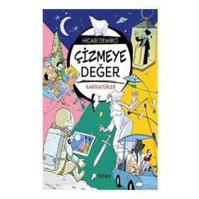 Çizmeye Değer - Hicabi Demirci