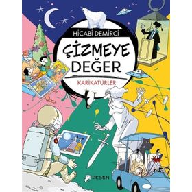 Çizmeye Değer - Hicabi Demirci