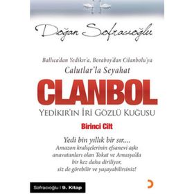 CLANBOL YEDİKIR'IN İRİ GÖZLÜ KUĞUSU - DOĞAN SOFRACIOĞLU