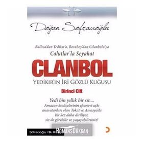 CLANBOL YEDİKIR'IN İRİ GÖZLÜ KUĞUSU - DOĞAN SOFRACIOĞLU
