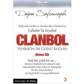 CLANBOL YEDİKIR'IN İRİ GÖZLÜ KUĞUSU - DOĞAN SOFRACIOĞLU