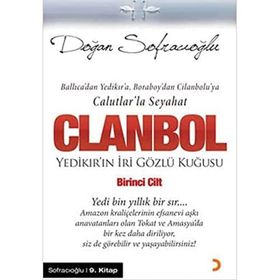 CLANBOL YEDİKIR'IN İRİ GÖZLÜ KUĞUSU - DOĞAN SOFRACIOĞLU