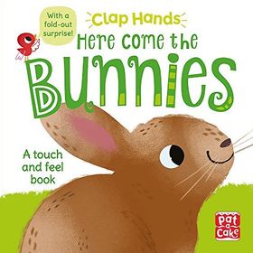 Clap Hands - Here Come the Bunnies - Pat A Cake