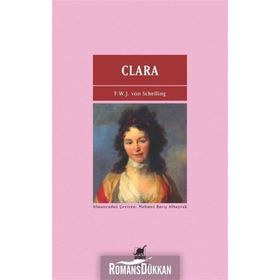 Clara - Friedrich Wilhelm Joseph von Schelling