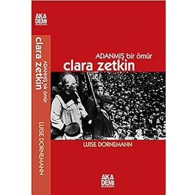 Clara Zetkin - Luise Dornemann