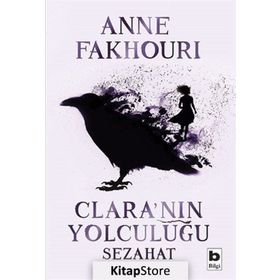 Clara'nın Yolculuğu-Sezahat - Anne Fakhouri
