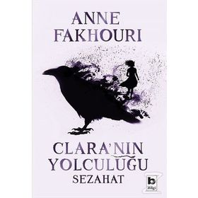 Clara'nın Yolculuğu-Sezahat - Anne Fakhouri
